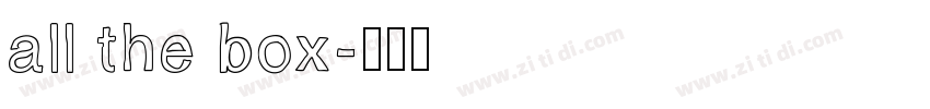 all the box字体转换